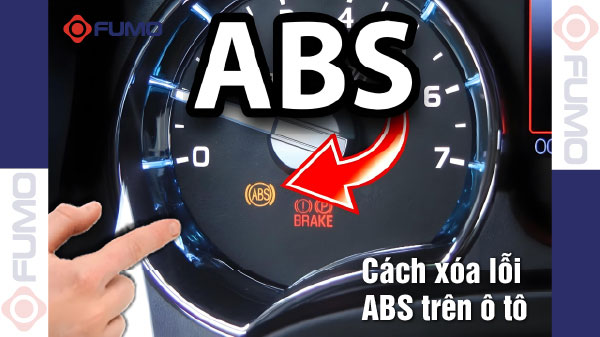 Cách xóa lỗi ABS trên ô tô