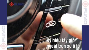 Ký hiệu lấy gió ngoài trên xe ô tô