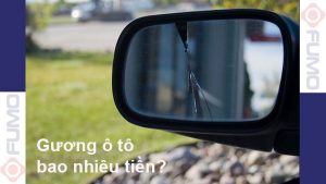 Gương ô tô bao nhiêu tiền?