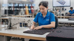 may thảm lót sàn ô tô
