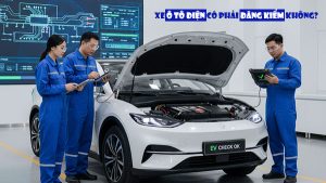 xe ô tô điện có phải đăng kiểm không