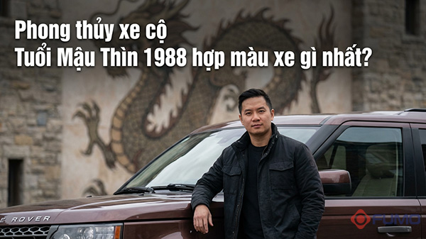 tuổi mậu thìn 1988 hợp màu xe gì nhất