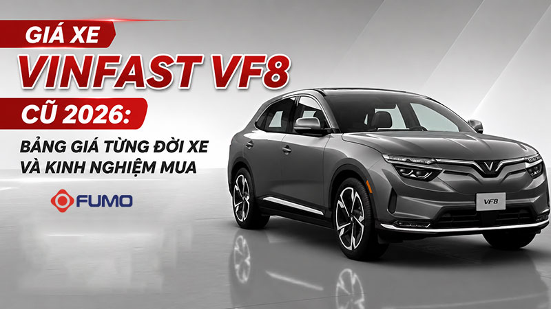 giá xe Vinfast VF8 cũ