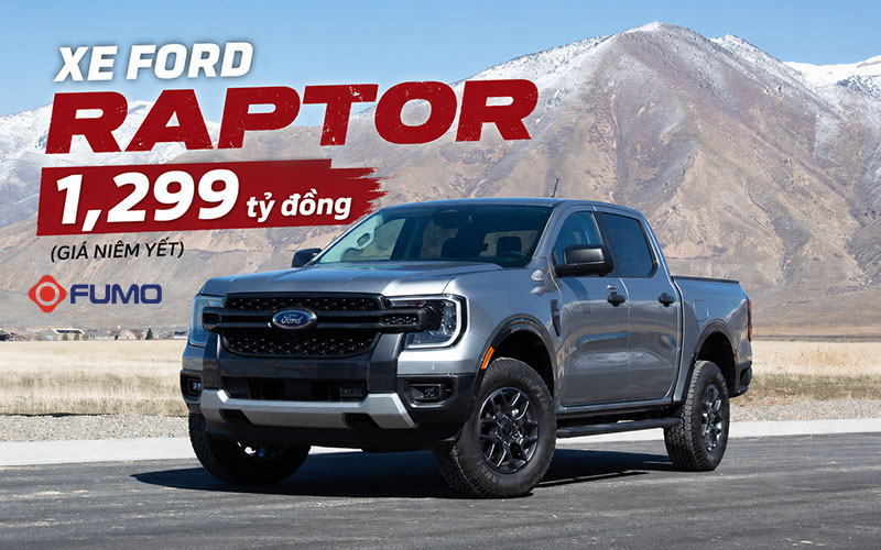 giá xe Ford Raptor mới nhất